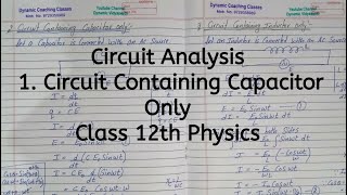 Circuit Containing Capacitor Only, Analysis, Chapter 7, Alternating Current, Class 12 Physics