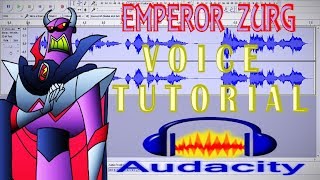 Evil Emperor Zurg (Toy Story) ~ Audacity Voice Tutorial