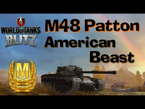WOT Blitz M48 Patton American Beast // Mastery Gameplay