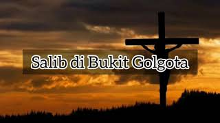 Download lagu Salib Di Bukit Golgota cover (Garry & Eva) mp3