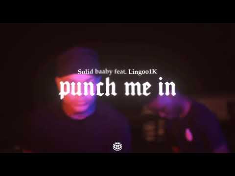 Solid Baaby - Punch Me In Ft Lingoo1k (Shot By PlaneJaneCreations)