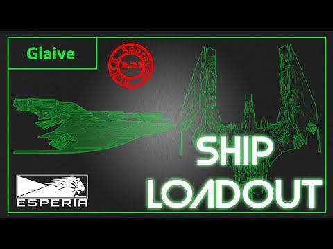 Star Citizen - Esperia Glaive Multiple Loadout & Component Location Guide