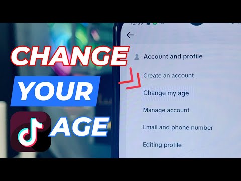 How To Change Your Age On TikTok in a New and Easy Way