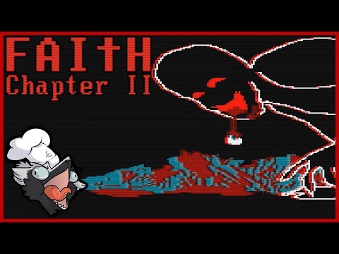 Descending Into A New Nightmare | Faith: Chapter II - [Part 1]
