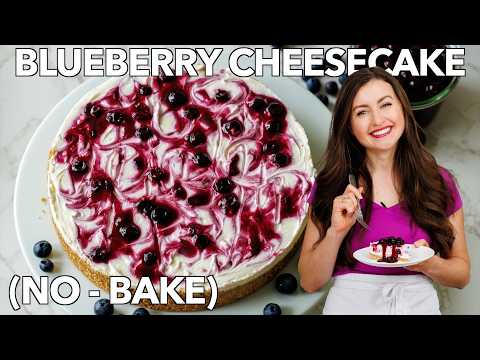 Easy No Bake Blueberry Cheesecake Recipe - Perfect Summer Dessert!