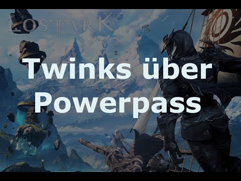 LOSTARK Twinks über Powerpass