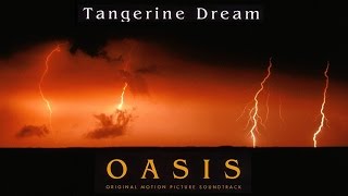 Tangerine Dream : Oasis