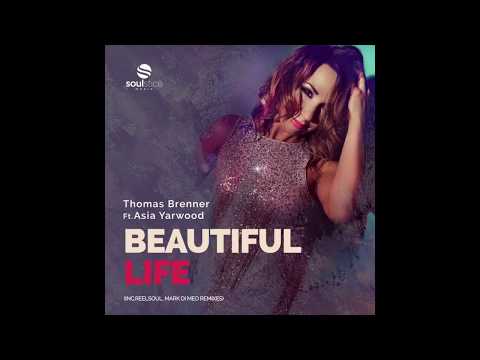 Thomas Brenner Ft. Asia Yarwood - Beautiful Life (Mark Di Meo Remix)