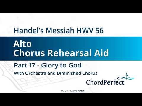 Handel's Messiah Part 17 - Glory to God - Alto Chorus Rehearsal Aid