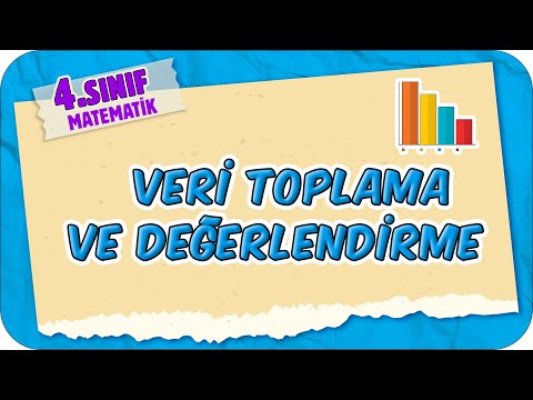 Veri Toplama ve Değerlendirme 📘 4.Sınıf Matematik #2025
