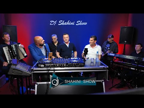 Dj Shahini Show -  Muzik LIVE me Bujar Cici & Reshit Boka - 30/05/2020
