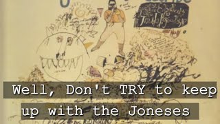 cc DON'T TRY TO KEEP UP WITH THE JONESES - Dizzy Gillespie