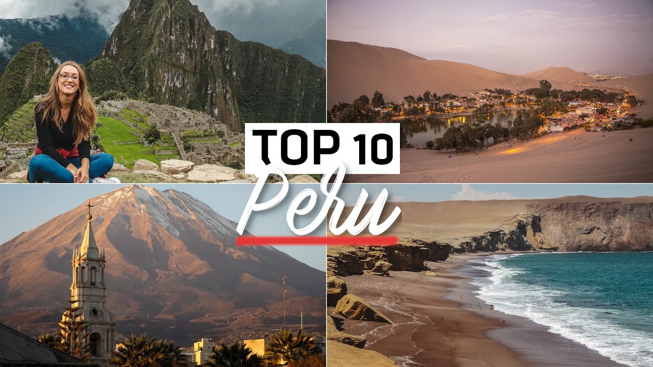 10 LUGARES PERFEITOS NO PERU QUE VOCÊ PRECISA CONHECER