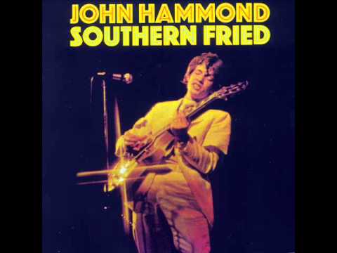 John Hammond - I' m Leavin' You