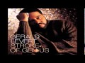 Gerald Levert = They Long To Be Close To You