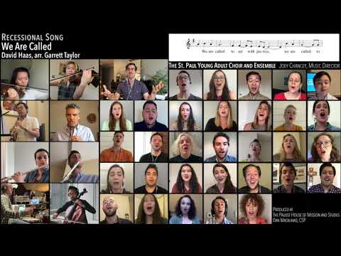 We Are Called (Virtual Choir!) - St. Paul Young Adult Choir & Ensemble