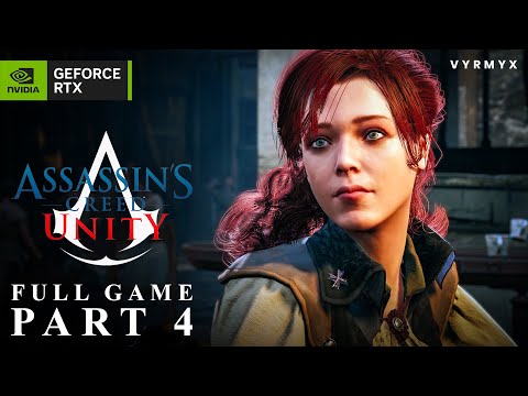 ASSASSIN'S CREED UNITY Gameplay Walkthrough Part 4 | Ultra Graphics