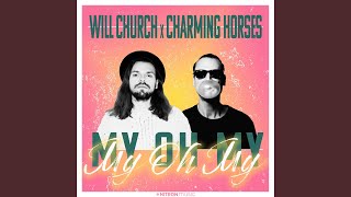Kadr z teledysku My Oh My tekst piosenki Will Church & Charming Horses