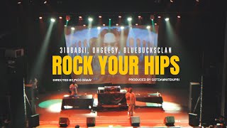 310babii, OhGeesy &amp; BlueBucksClan - rock your hips (Official Lyric Video)