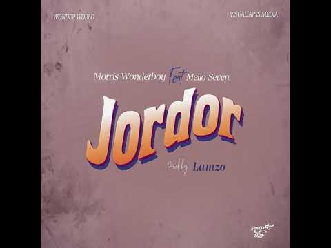 Morris wonder boy -Jordor (ft mello seven)