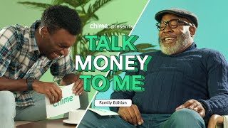 Chime Talk Money to Me | Family Edition