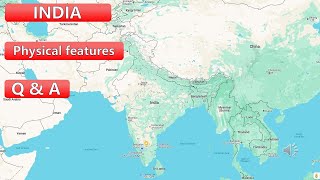 India Physical Features Q&A