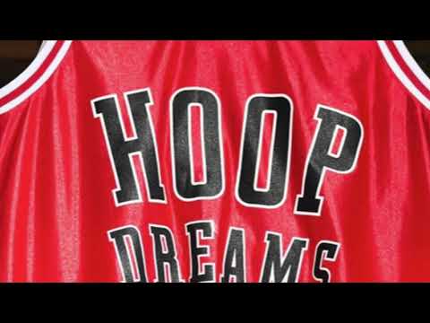 Hoop Dreams ( Audio )