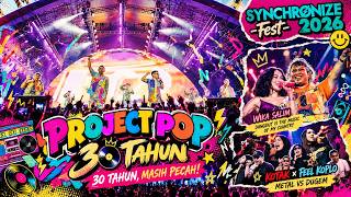 Download lagu PROJECT POP 30 YEARS FULL LIVE SYNCHRONIZE FEST 2026 - FEAT KOTAK FEEL KOPLO WIKA SALIM GOES CRAZ... mp3