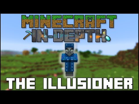 MaxStuff - Minecraft In-Depth - The Illusioner