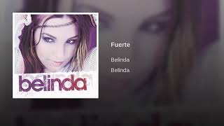 Belinda - Fuerte
