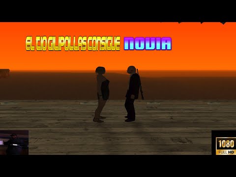 El Tio Gilipollas Consigue Novia | GTA San Andreas | Loquendo | GABO 2008 LOQUENDO