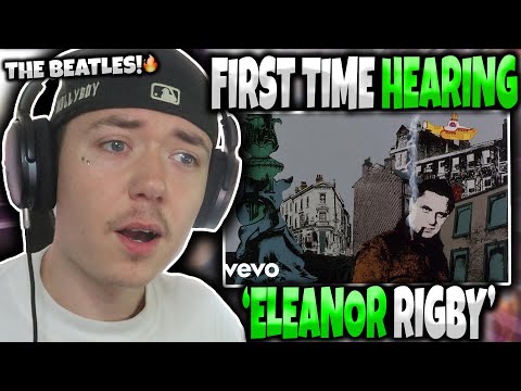 HIP HOP FAN'S FIRST TIME HEARING 'The Beatles - Eleanor Rigby' | GENUINE REACTION