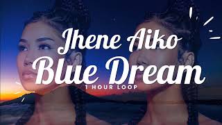 Jhene Aiko - Blue Dream Loop