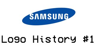 Logo History #1 - Samsung