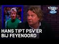 Hansie Hansie tipt PSV'er bij Feyenoord | VERONICA INSIDE