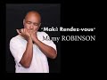 MAKA RENDEZ VOUS Mamy ROBINSON