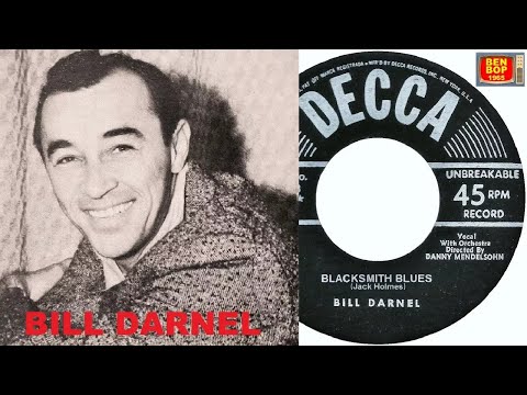 BILL DARNEL - The Blacksmith Blues (1952)