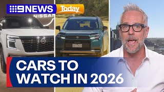 New car models to watch in 2026 | 9 News Australia