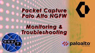 Palo Alto Firewall Training | Packet Captures
