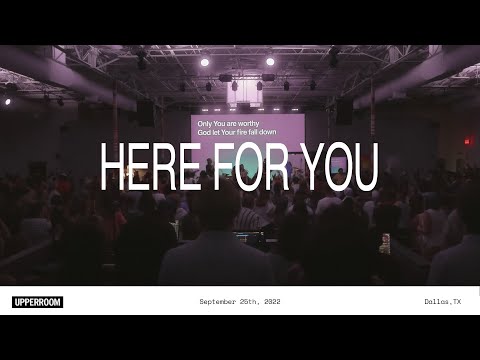 Here For You - UPPERROOM