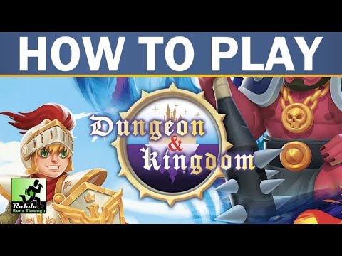 Rahdo Rules Runthrough►►► Dungeon & Kingdom