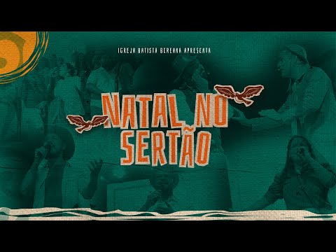 Musical NATAL NO SERTÃO - Cantata de Natal da IBB 2022