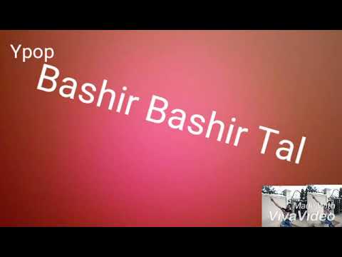 , title : 'My new song Bashir tal wakar baiko'