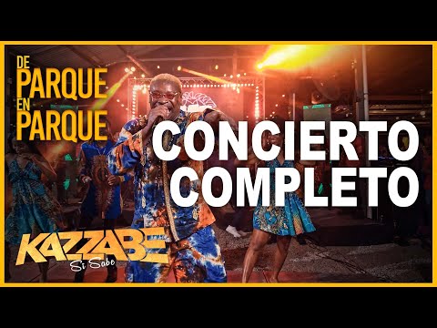 [De Parque En Parque] Kazzabe - Concierto Completo!!! En Vivo