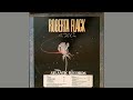 'Till the Morning Comes - Roberta Flack