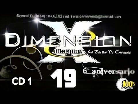XDIMENSION 19 DISCO 1 Salsa Baúl 2008 Dj Rosmel. Audio Remasterizado  @ElpuntodelDj