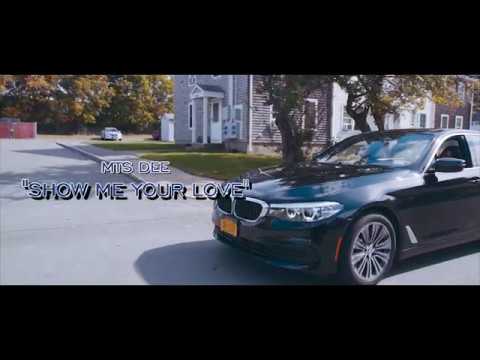 MTS DEE "SHOW ME YOUR LOVE" SHOT/EDIT MIKECITYVISUALS