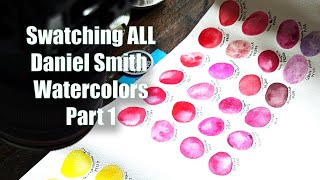 I am swatching EVERY Daniel Smith Watercolor Part 1