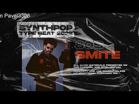 SynthWave Type Beat ''Smite''  The Weeknd Type Beat