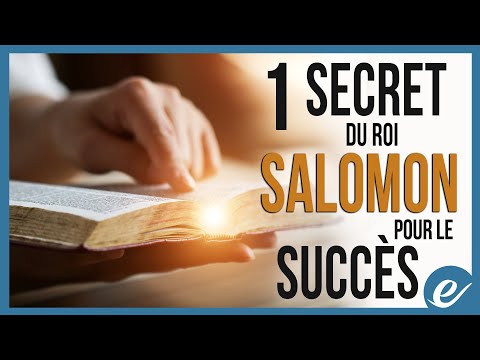 1 SECRET DU ROI SALOMON POUR LE SUCCÈS - Luc Dumont